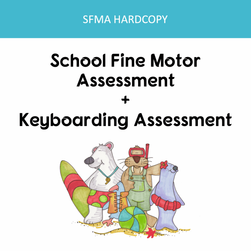 Fine Motor +  Keyboarding Assessments         Hard Copy